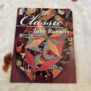2006 Classic Table Runners House of White Birches Vintage Quilting Book